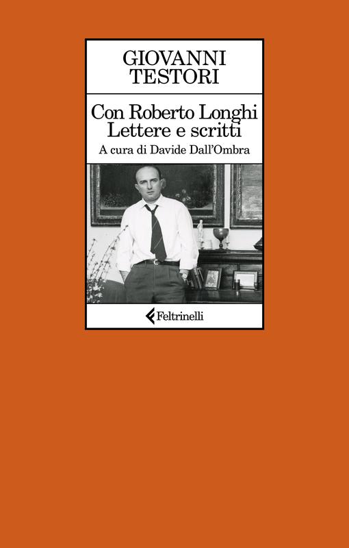 Featured image for “Con Roberto Longhi”